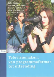 Omslag van Televisiemaken: van programmaformat tot uitzending