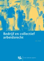 Omslag van Bedrijf en collectief arbeidsrecht