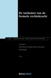 Omslag van De toekomst van de formele rechtskracht