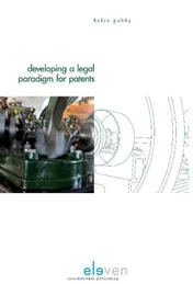 Omslag van Developing a legal paradigm for patents