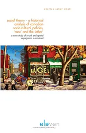 Omslag van Social theory - an historical analysis of Canadian socio-cultural policies, 'race' and the 'other'