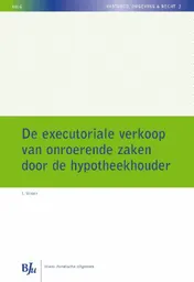 Omslag van De executoriale verkoop van onroerende zaken door de hypotheekhouder
