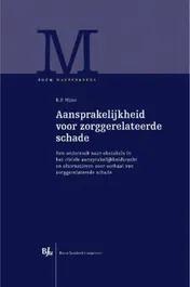 Omslag van Aansprakelijkheid voor zorggerelateerde schade