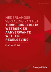 Omslag van Nederlandse vertaling van het Turks Burgerlijk Wetboek en aanverwante wet- en regelgeving