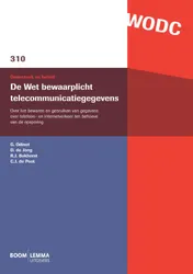 Omslag van De wet bewaarplicht telecommunicatiegegevens