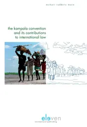 Omslag van The Kampala convention and its contributions to international law