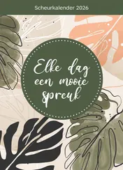 Omslag van Scheurkalender 2026 Elke dag een mooie spreuk