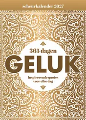 Omslag van Scheurkalender 2027 365 dagen geluk