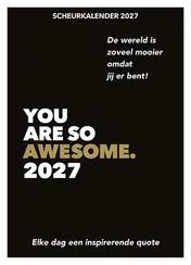 Omslag van Scheurkalender 2027 You are so awesome.