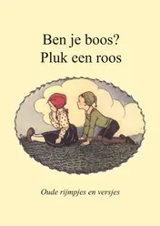 Omslag van Ben je boos? Pluk een roos