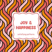 Omslag van Satisfying patterns - Joy & happiness