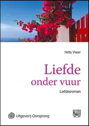 Omslag van Liefde onder vuur