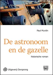 Omslag van De astronoom en de gazelle