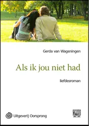 Omslag van Als ik jou niet had