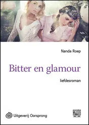 Omslag van Bitter en glamour