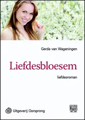 Omslag van Liefdesbloesem - grote letter uitgave