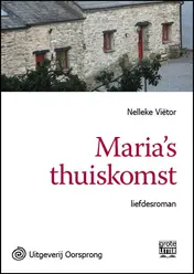 Omslag van Marias thuiskomst - grote letter uitgave