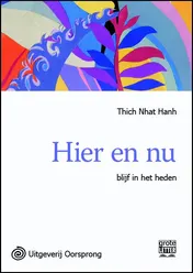 Omslag van Hier en nu - grote letter uitgave