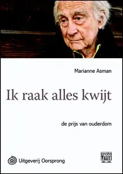 Omslag van Ik raak alles kwijt - grote letter uitgave