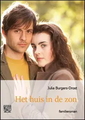 Omslag van Het huis in de zon - grote letter uitgave