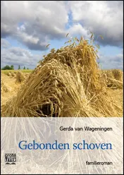 Omslag van Gebonden schoven