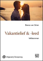 Omslag van Vakantielief en leed - grote letter uitgave