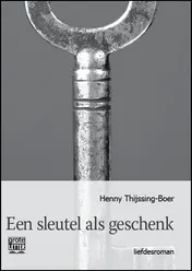 Omslag van Een sleutel als geschenk