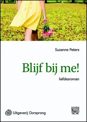Omslag van Blijf bij me - grote letter uitgave
