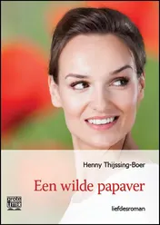 Omslag van Een wilde papaver - grote letter uitgave