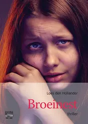 Omslag van Broeinest - grote letter uitgave