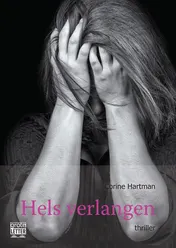 Omslag van Hels verlangen - grote letter uitgave