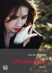 Omslag van Dwaalspoor - grote letter uitgave