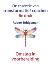 Omslag van De essentie van Transformatief Coachen