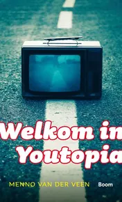 Omslag van Welkom in Youtopia