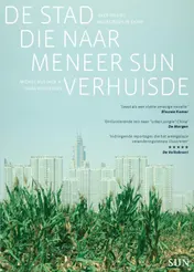 Omslag van De stad die naar meneer Sun verhuisde