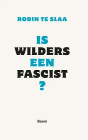 Omslag van Is Wilders een fascist?
