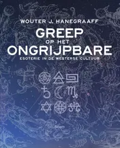 Omslag van Greep op het ongrijpbare