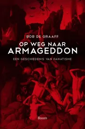 Omslag van Op weg naar Armageddon