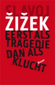 Omslag van Eerst als tragedie, dan als klucht