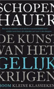 Omslag van De kunst van het gelijk krijgen
