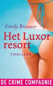 Omslag van Het Luxor resort
