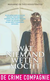 Omslag van Wat niemand weten mocht