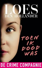 Omslag van Toen ik dood was