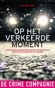 Omslag van Op het verkeerde moment