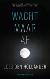 Omslag van Wacht maar af