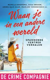 Omslag van Waan je in een andere wereld
