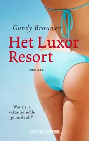 Omslag van Het Luxor resort
