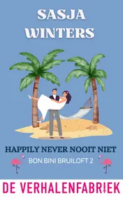 Omslag van Happily never nooit niet