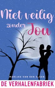 Omslag van Niet veilig zonder jou
