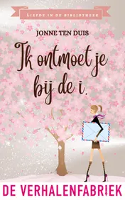 Omslag van Ik ontmoet je bij de I.